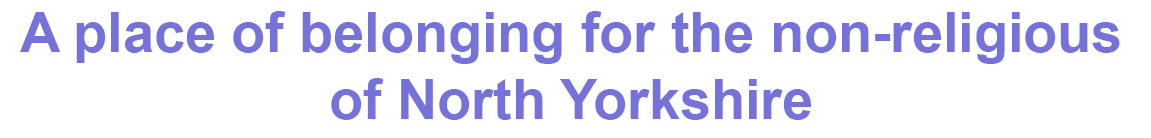 A place of belonging for the non-religious of York and its environs